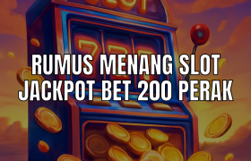Rumus menang slot jackpot bet 200 perak